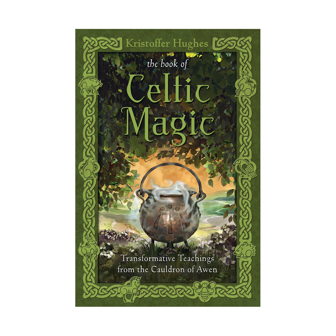 The Book of Celtic Magic