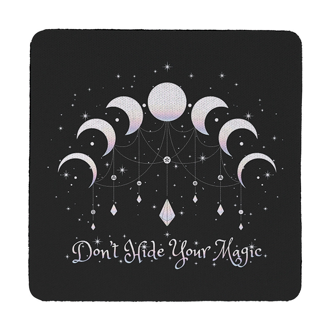 Coaster Don't Hide Your Magic