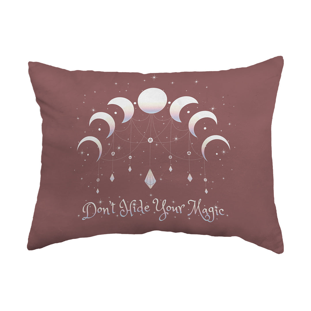 Throw Pillow Don't Hide Your Magic