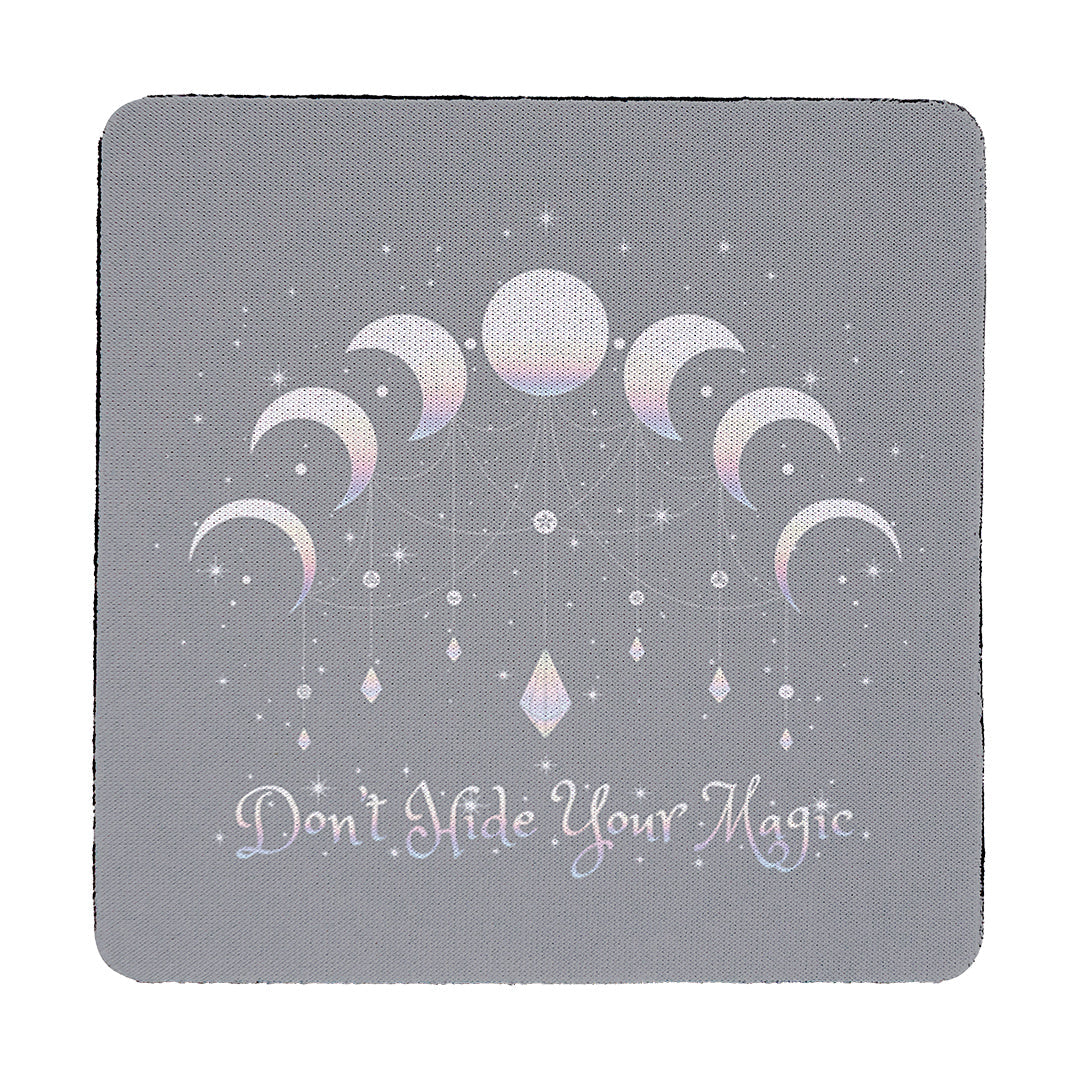 Coaster Don't Hide Your Magic