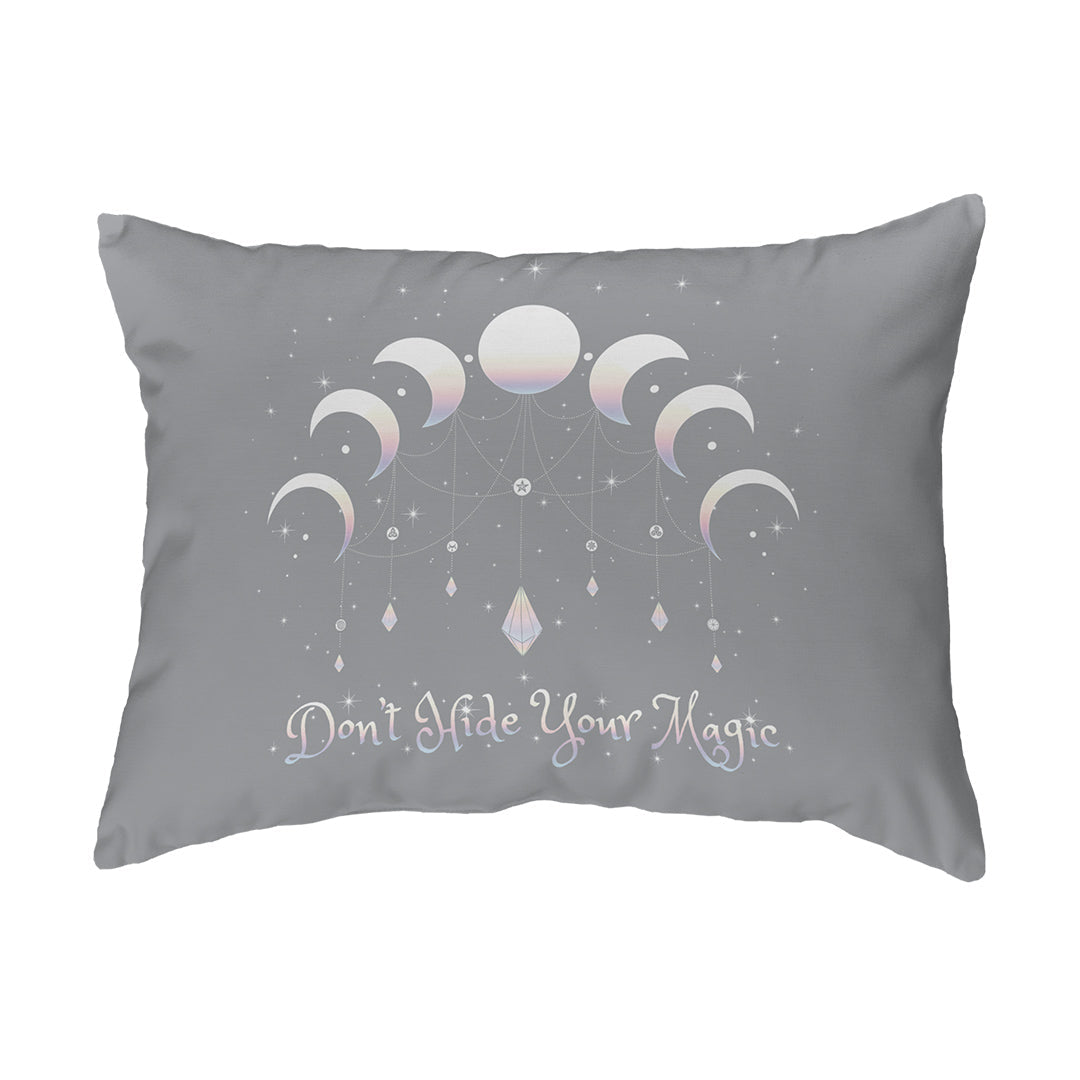 Throw Pillow Don't Hide Your Magic