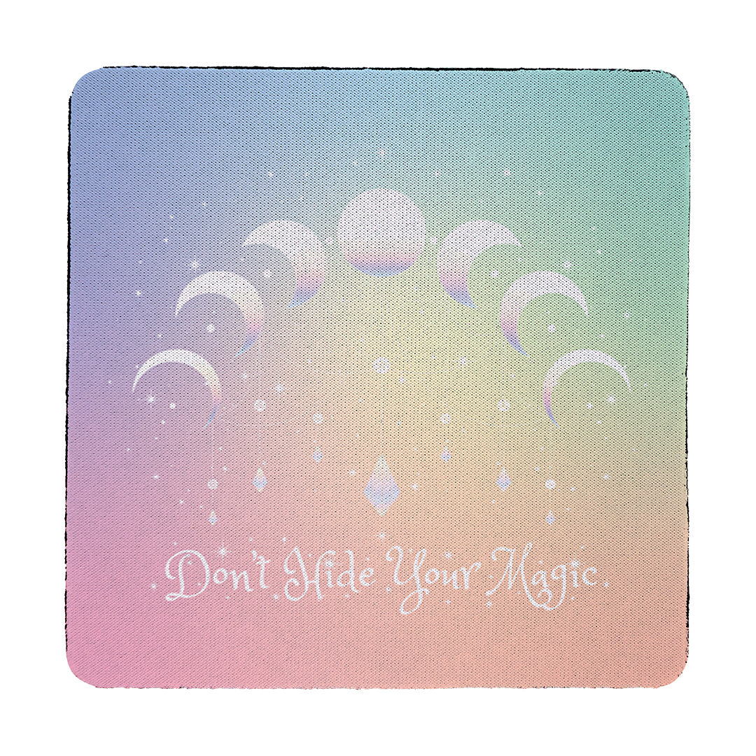 Coaster Don't Hide Your Magic