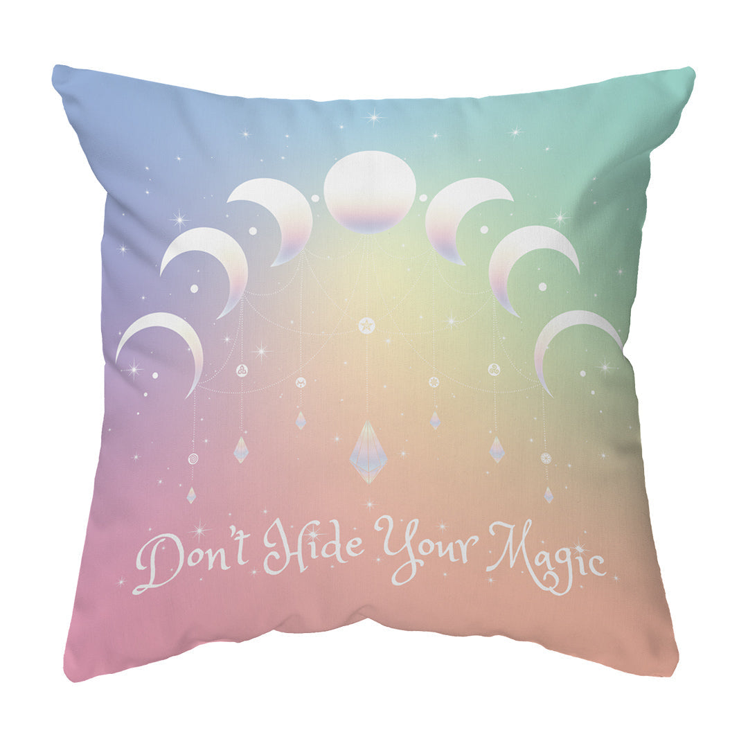 Zippered Pillow Shell Don't Hide Your Magic