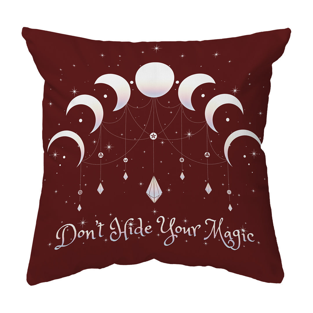 Zippered Pillow Shell Don't Hide Your Magic