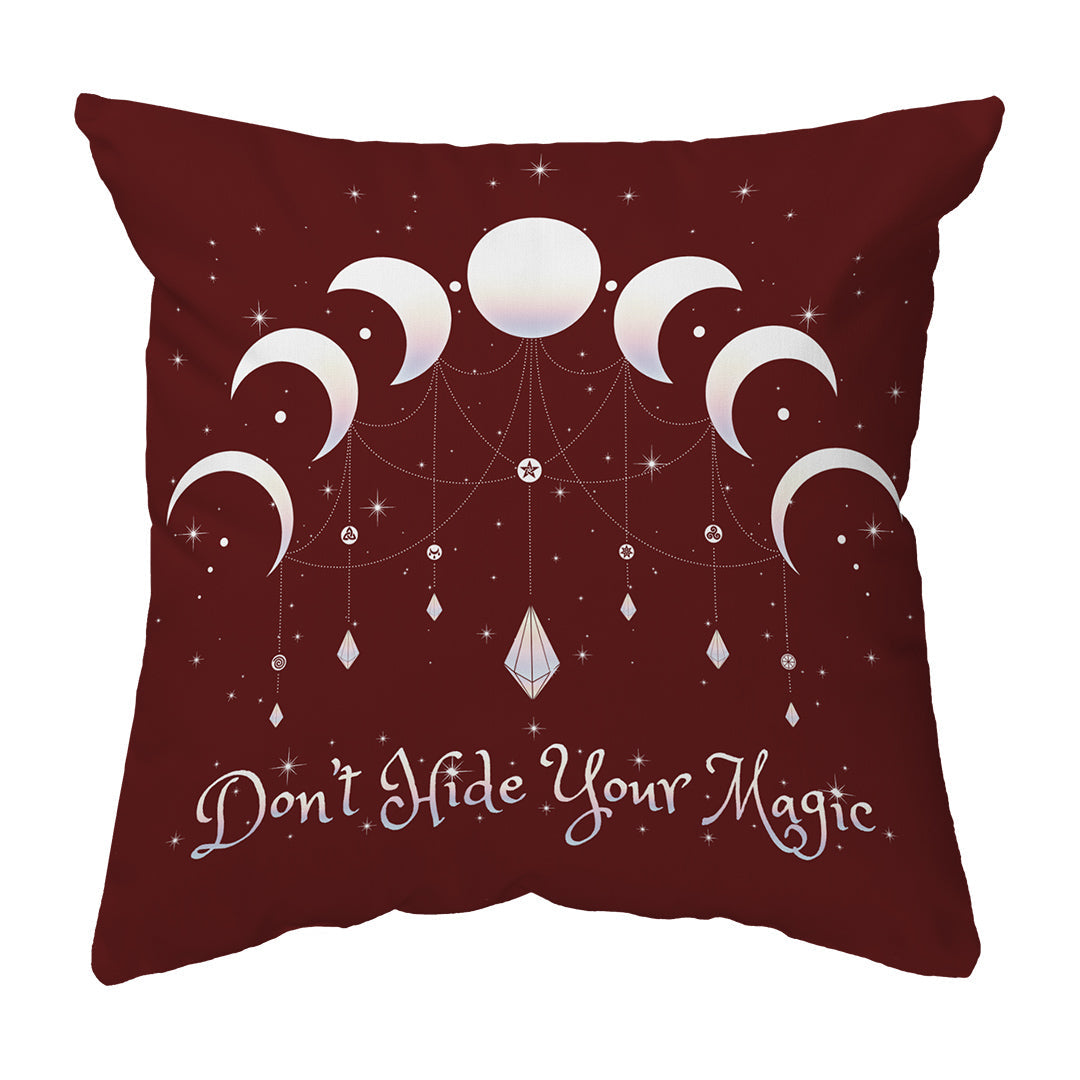 Zippered Pillow Shell Don't Hide Your Magic