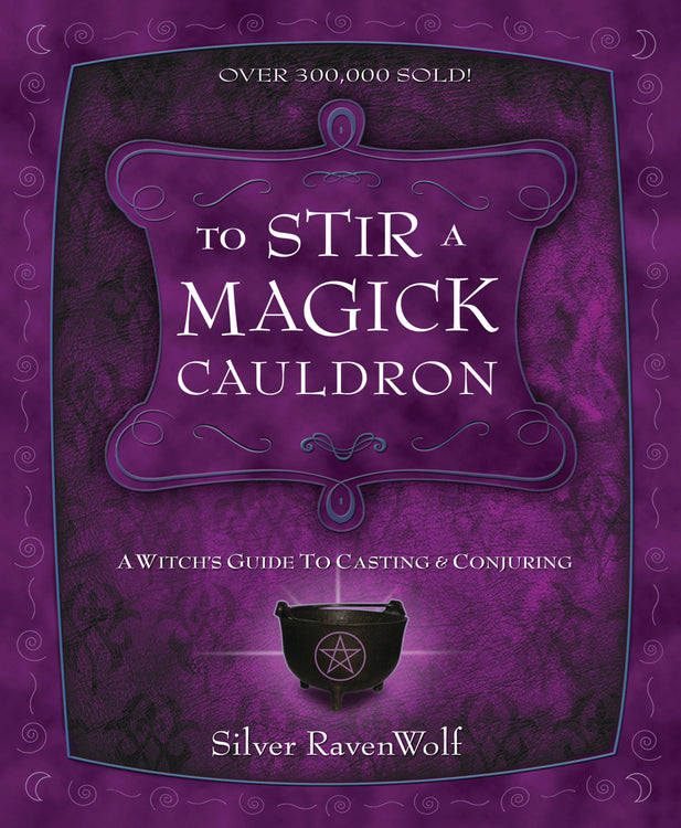 To Stir a Magick Cauldron